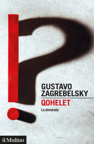 Gustavo Zagrebelsky: Qohelet