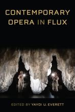 Yayoi U Everett: Contemporary Opera in Flux