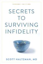 Haltzman: Secrets to Surviving Infidelity