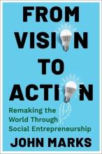 Marks: From Vision to Action