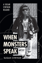 Susan Stryker: When Monsters Speak