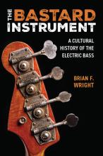 Brian F. Wright: The Bastard Instrument